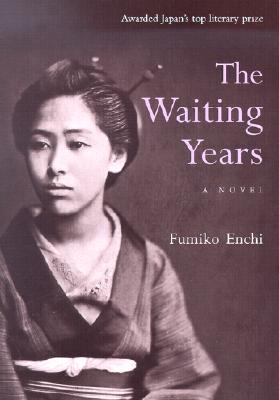 The Waiting Years, Enchi © Courtesy of Kodansha America