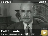 Dangerous Assignment: Season 1: Episode 22 -- Mitchell is in a tough spot when a foreign general wants him to help overthrow a neighboring country.